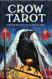 Таро Ворона (Crow Tarot) by MJ Cullinane