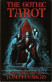 Готическое Таро Джозефа Варго (The Gothic Tarot, Joseph Vargo)